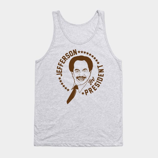 Jefferson for President Tank Top by Gimmickbydesign